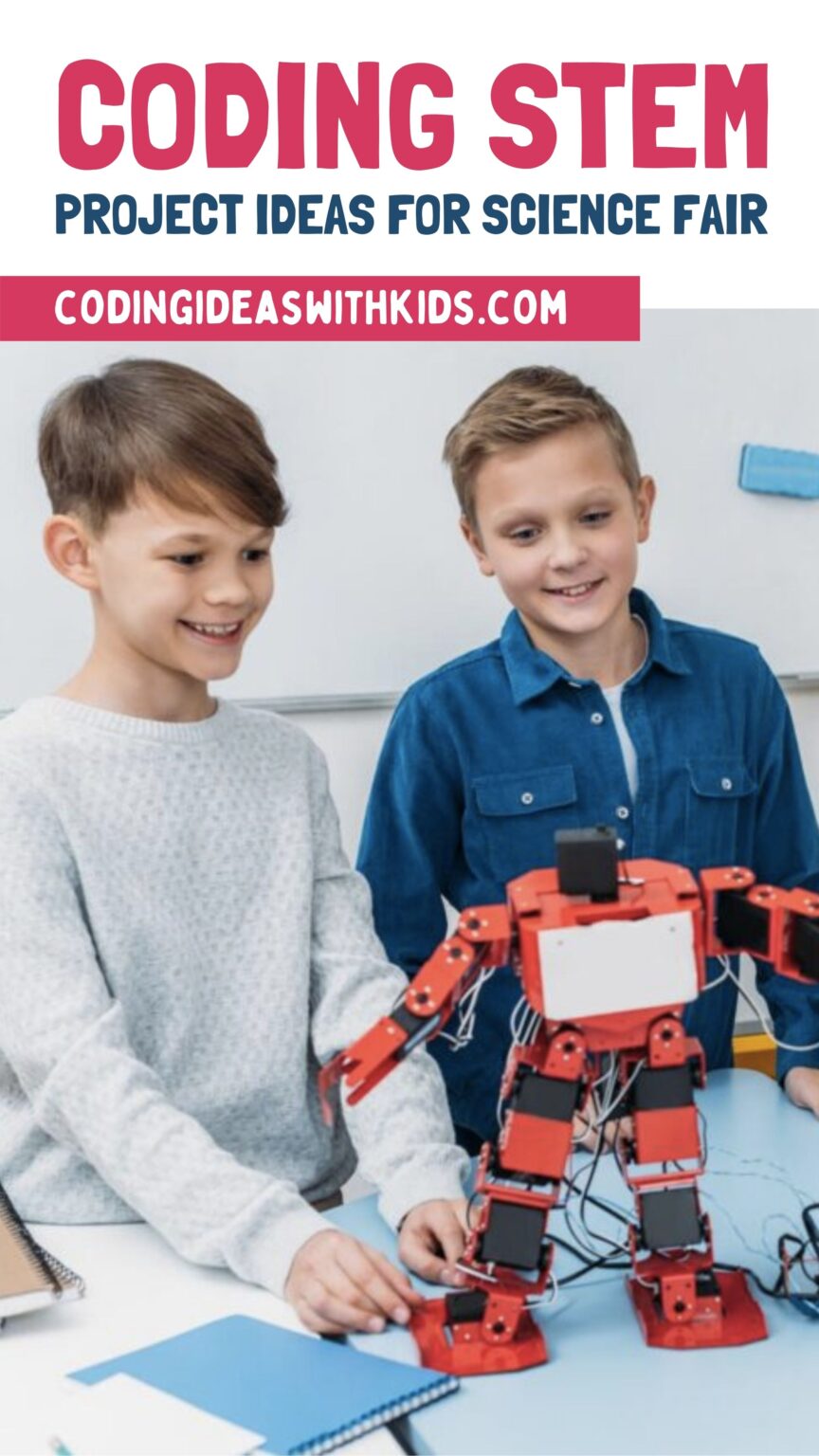 Coding STEM Projects - Science Fair Ideas for Kids