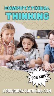 Computational Thinking for Kids - Overview Guide