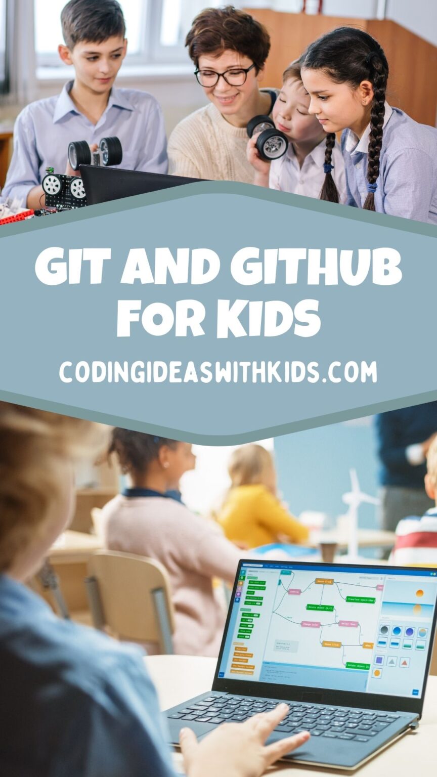 Git and GitHub for Kids - Overview Guide of the Benefits for Parents