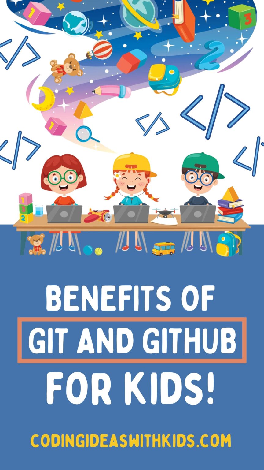 Git and GitHub for Kids - Overview Guide of the Benefits for Parents